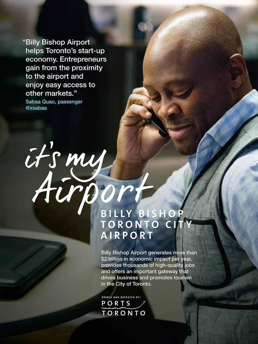 Corbit Barot Airpot helps Toronto's start-up economy. Entrepreneurs gain from the proximity to the airport and enjoy easy access to other markets - Sabaa Quao